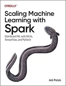 Scaling Machine Learning with Spark