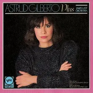 Astrud Gilberto – Astrud Gilberto plus James Last Orchestra (1986) -repost