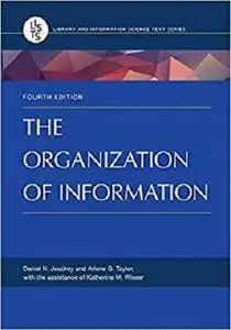 The Organization of Information (Library and Information Science)