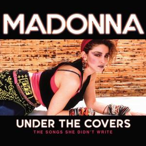 Madonna - Under The Covers (2019)