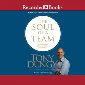 «The Soul of a Team» by Tony Dungy,Nathan Whitaker