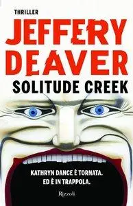 Jeffery Deaver - Solitude Creek (Repost)