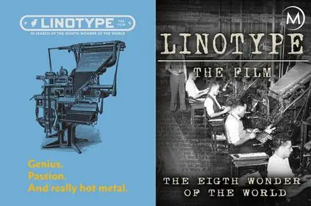 OnPaperWings Productions - Linotype: The Film - The Eighth Wonder of the World (2012)