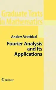 Fourier analysis and its applications