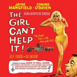 VA - The Girl Can't Help It! (Original Motion Picture Soundtrack) (2018)