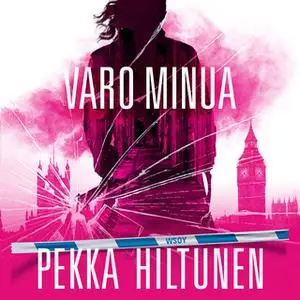 «Varo minua» by Pekka Hiltunen