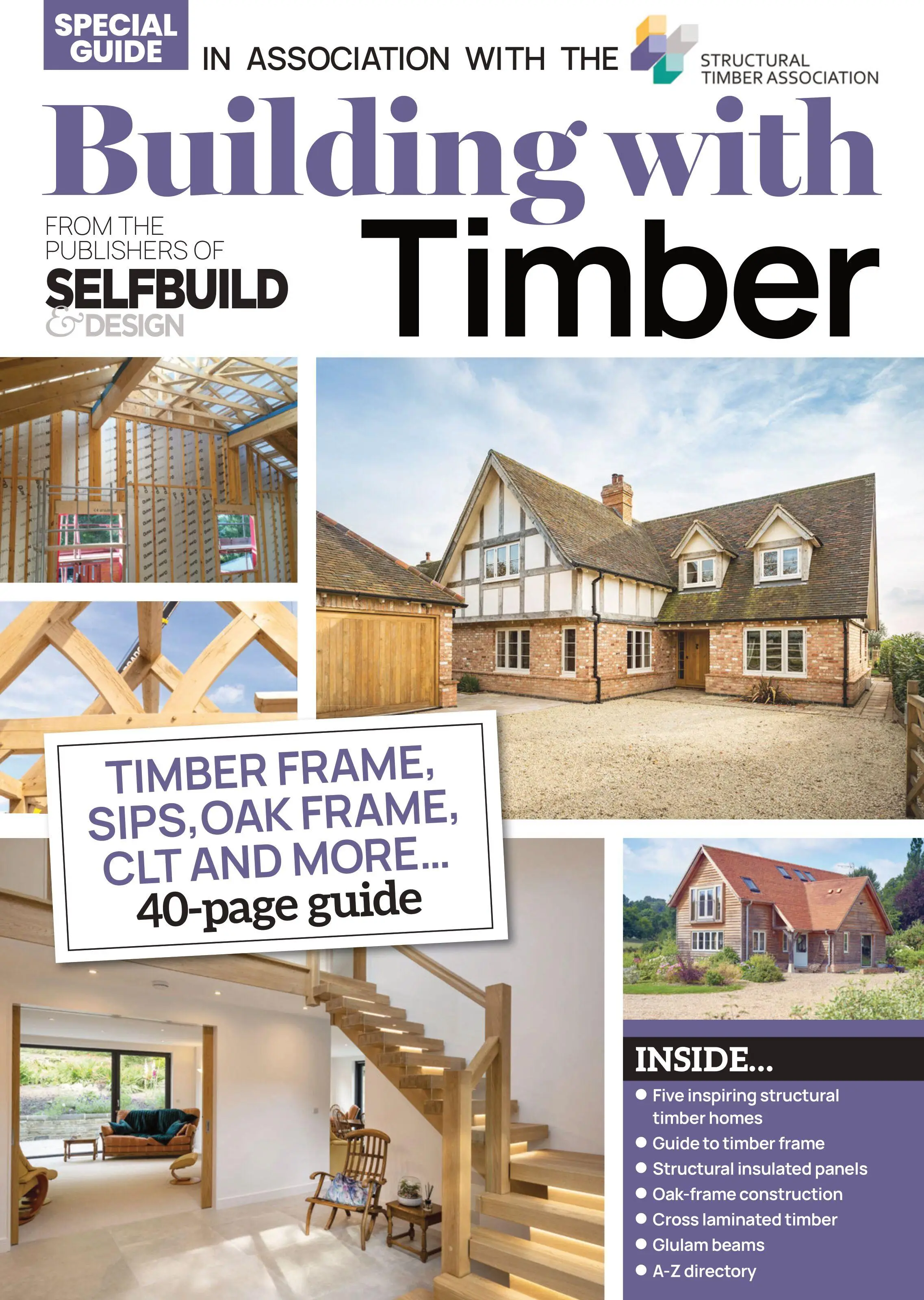 Structural Timber Construction Guide: Timber frame, SIPS, oak frame ...