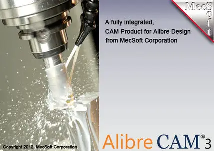 MecSoft Alibre CAM 3 Pro 3.0.0.3