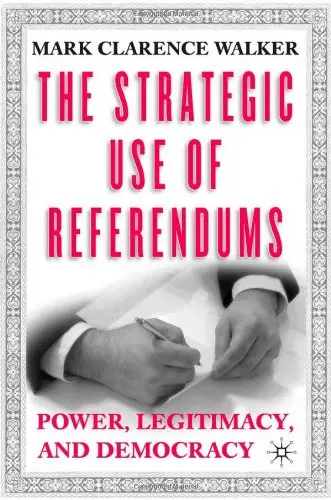 The Strategic Use of Referendums: Power, Legitimacy, and Democracy (Repost)