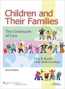 Children and Their Families: The Continuum of Care