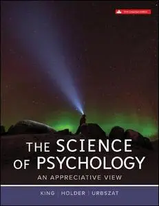 The Science Of Psychology: An Appreciative View (Canadian Edition)