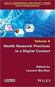 Health Research Practices in a Digital Context