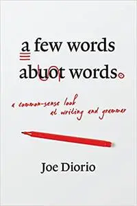 A Few Words About Words