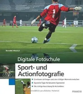 Digitale Fotoschule Sport- und Actionfotografie (repost)