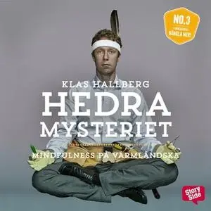 «Hedra mysteriet» by Klas Hallberg