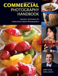 Commercial Photography Handbook [Repost]
