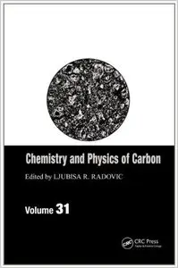 Chemistry & Physics of Carbon: Volume 31