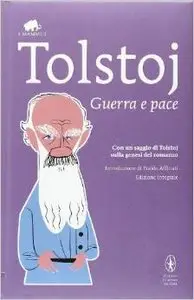 Lev Nikolaevič Tolstoj - Guerra e pace