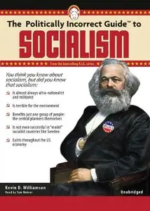 The Politically Incorrect Guide to Socialism (Audiobook)