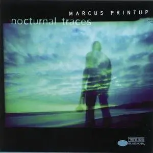 Marcus Printup - Nocturnal Traces (1998) {Blue Note}
