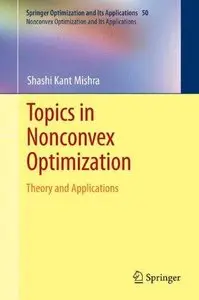Topics in Nonconvex Optimization: Theory and Applications (Repost)