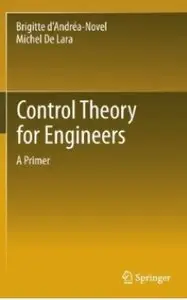 Control Theory for Engineers: A Primer (Repost)