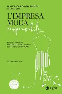 Francesca Romana Rinaldi, Salvo Testa - L’impresa moda responsabile