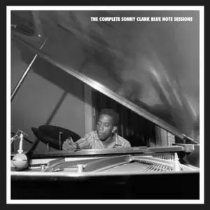 Sonny Clark - The Complete Sonny Clark Blue Note Sessions (Remastered) (2023)