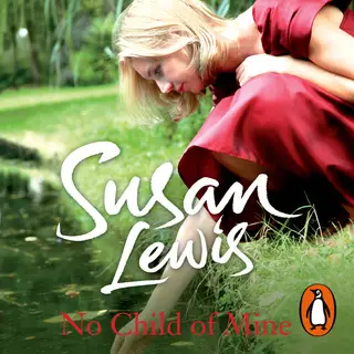 «No Child of Mine» by Susan Lewis