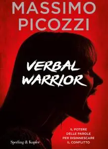 Massimo Picozzi - Verbal warrior