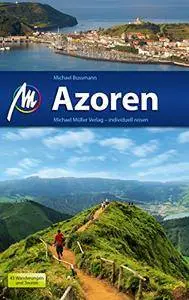 Azoren: Reiseführer mit vielen praktischen Tipps,  Auflage: 5
