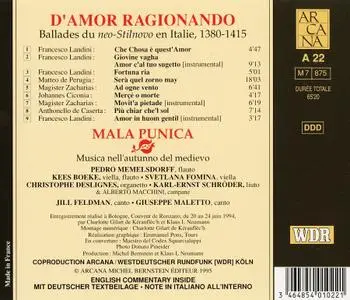 Pedro Memelsdorff, Mala Punica - D'Amor Ragionando: Ballate Neostilnoviste In Italia 1380 - 1415 (1995)