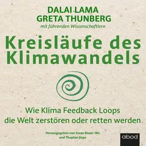 Greta Thunberg - Kreisläufe des Klimawandels [Hörbuch]