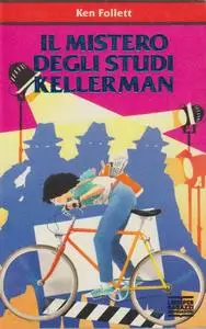 Ken Follett - Il mistero degli Studi Kellerman