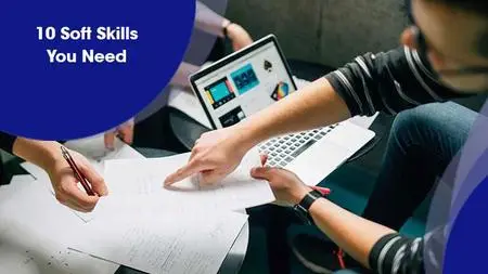 10 Soft Skills You Need