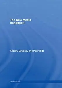 New Media Handbook (Media Practice)