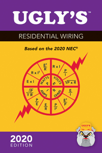 Ugly’s Residential Wiring : Based on the 2020 NEC®, 2020 Edition