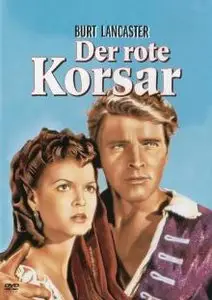 Robert Siodmak: The crimson pirate (1952) 