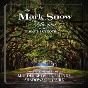 Mark Snow - The Mark Snow Collection, Vol. 3 (2021)