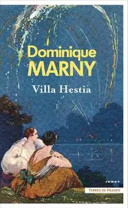 Dominique Marny, "Villa Hestia"