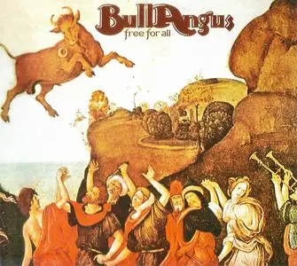 Bull Angus - Free For All (1972) [Reissue 2010]