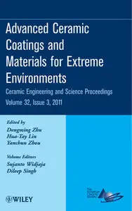 Advanced Ceramic Coatings and Materials for Extreme Environments: Ceramic Engineering and Science Proceedings