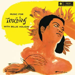 Billie Holiday - Music For Torching (1955) [2015 Official Digital Download 24bit/192kHz]