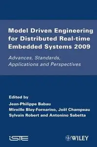 Model-Driven Engineering for Distributed Real-Time Systems: MARTE Modeling, Model Transformations and their Usages (Repost)