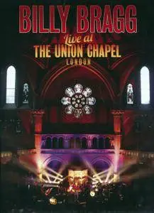 Billy Bragg - Live At The Union Chapel London (2014) {CD+DVD9 NTSC Cooking Vinyl COOKCD601}