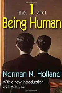 The I and Being Human