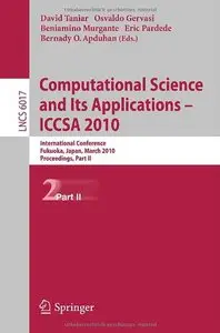Computational Science and Its Applications - ICCSA 2010, Part II