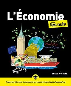 L'économie pour les Nuls, 5e éd. - Michel Musolino