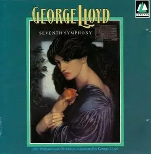 GEORGE LLOYD: Seventh Symphony (1986) 