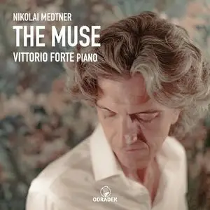 Vittorio Forte - Nikolai Medtner the Muse (2023)